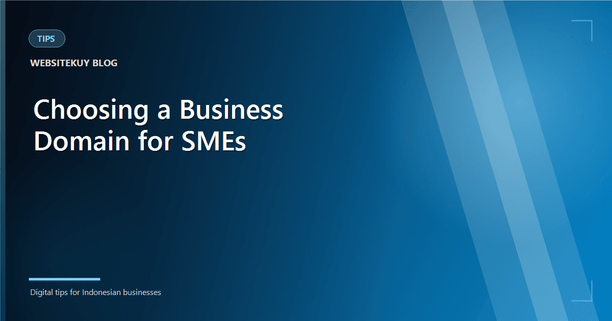 How to Choose the Right Business Domain for SMEs