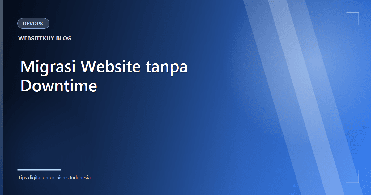 Article cover Zero-Downtime Website Migration: A Practical Checklist
