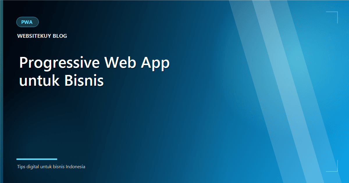 Progressive Web Apps (PWA) for Business: Worth Trying?