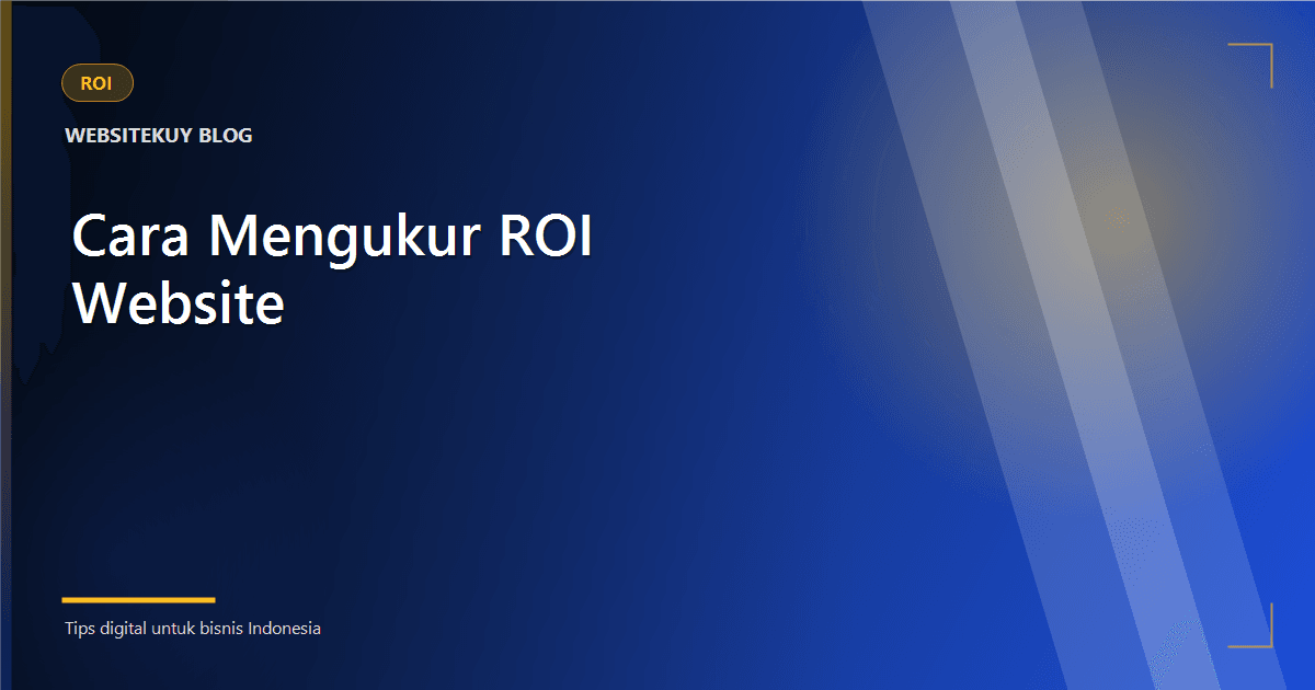 How Business Owners Can Measure Website ROI