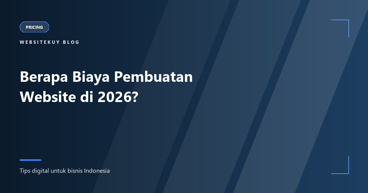 Article cover Berapa Biaya Pembuatan Website di 2026?