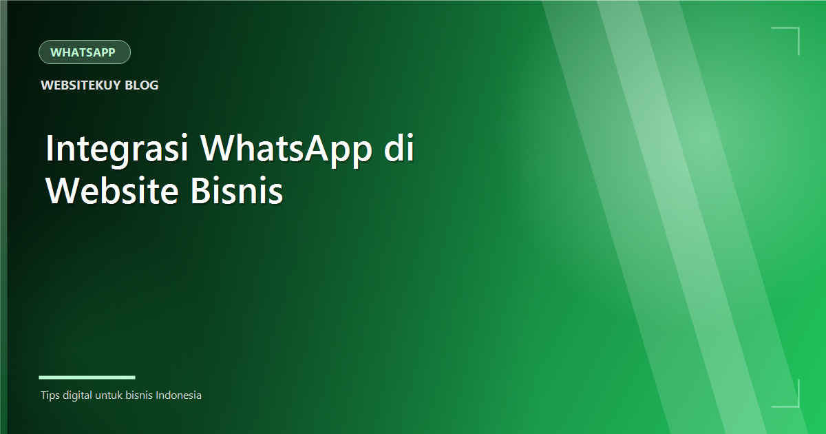 Article cover Integrasi WhatsApp di Website Bisnis: Best Practice