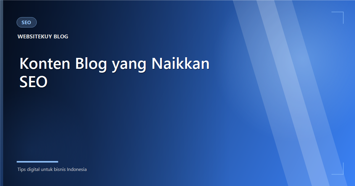 Article cover Konten Blog yang Benar-benar Naikkan SEO
