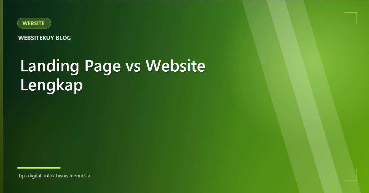 Article cover Landing Page vs Website Company Profile: Mana yang Anda Butuhkan?