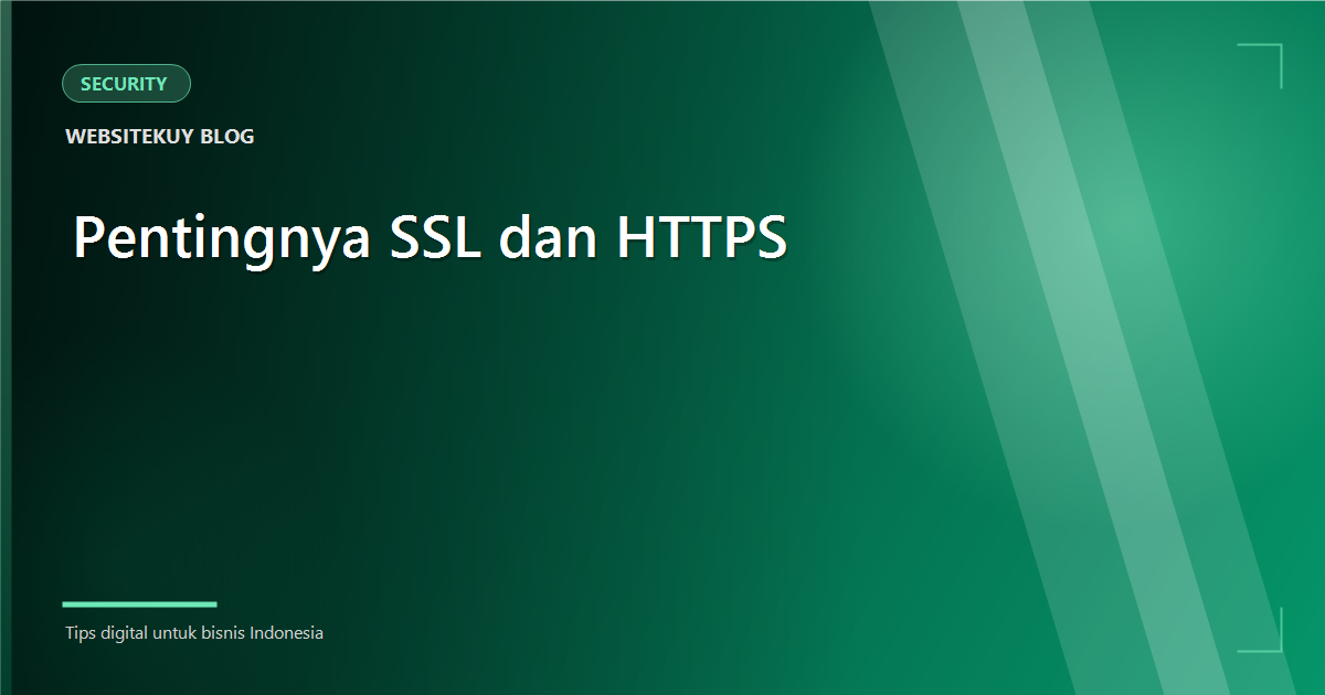 Article cover Pentingnya SSL dan HTTPS untuk Website Bisnis