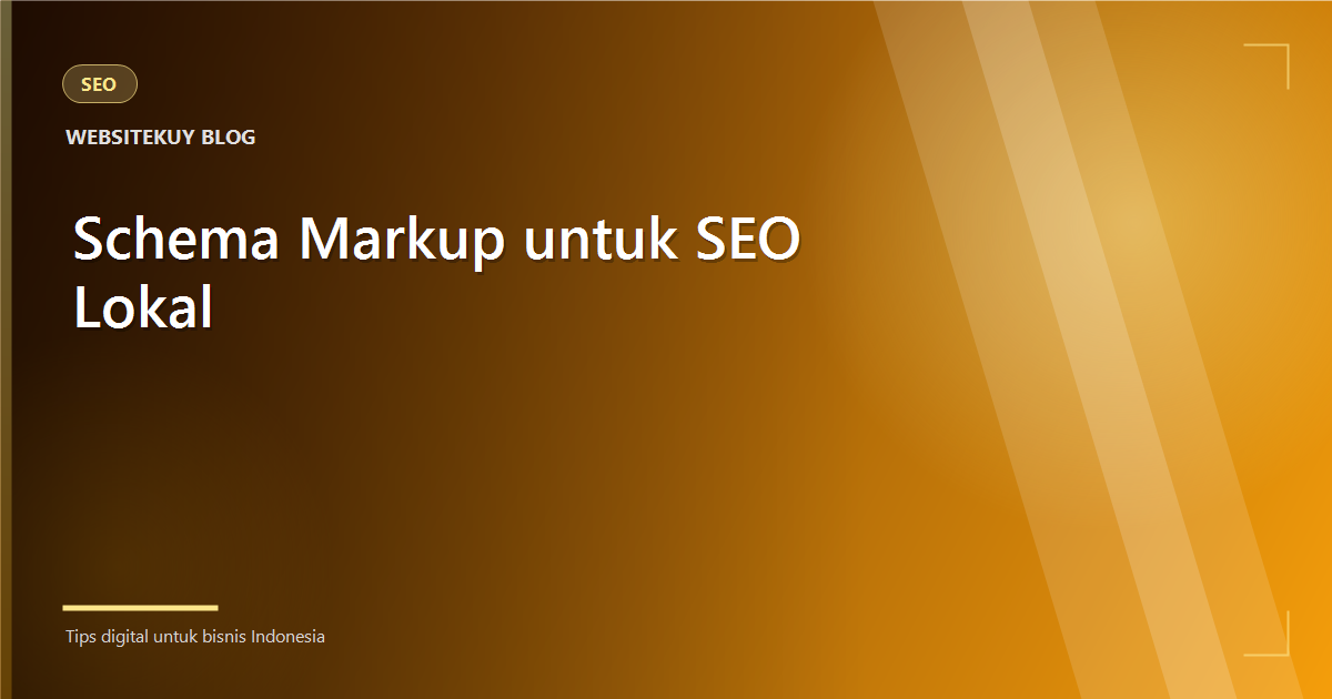 Article cover Schema Markup untuk SEO Lokal Bisnis Jabodetabek