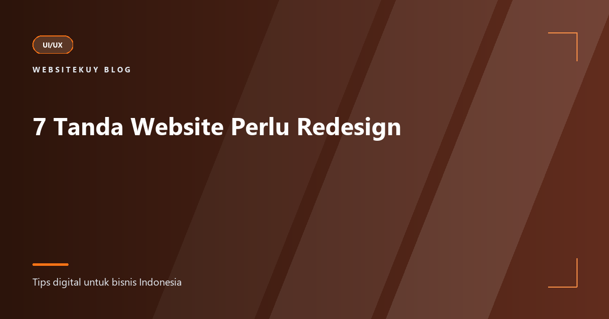 Article cover 7 Tanda Website Perlu Redesign