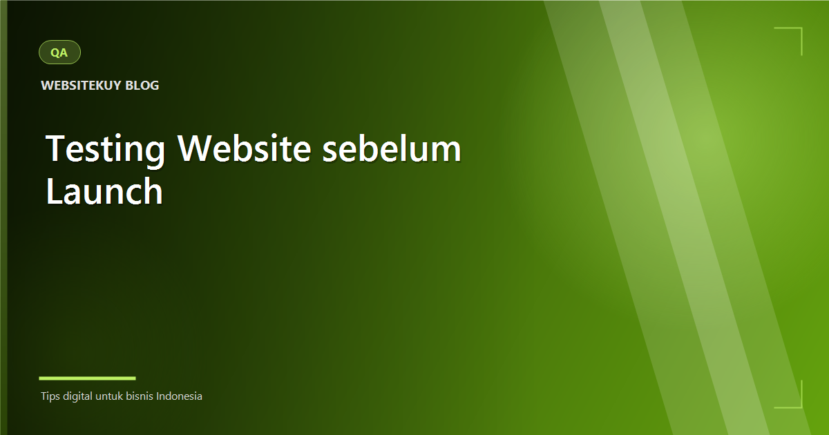 Article cover Testing Website sebelum Launch: Checklist QA