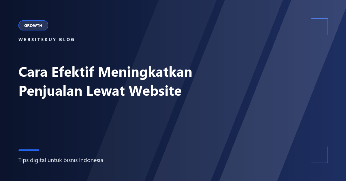 Article cover Cara Efektif Meningkatkan Penjualan Lewat Website